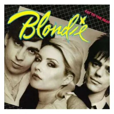 CD Blondie: Eat To The Beat