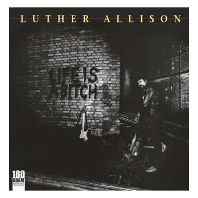 LP Luther Allison: Life Is A Bitch