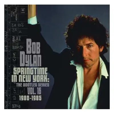 2LP Bob Dylan: Springtime In New York: The Bootleg Series Vol. 16 1980–1985 LTD