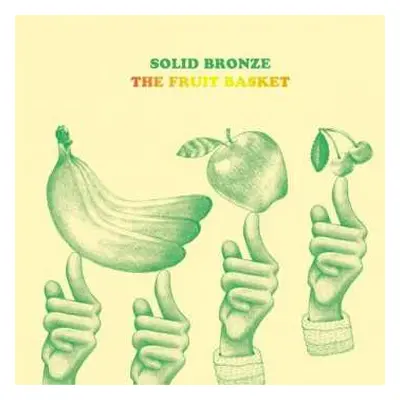 LP/CD Solid Bronze: The Fruit Basket LTD