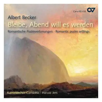 CD Albert Becker: Geistliche Chorwerke