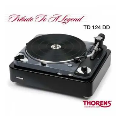 CD Various: Tribute To A Legend – Thorens TD 124 DD