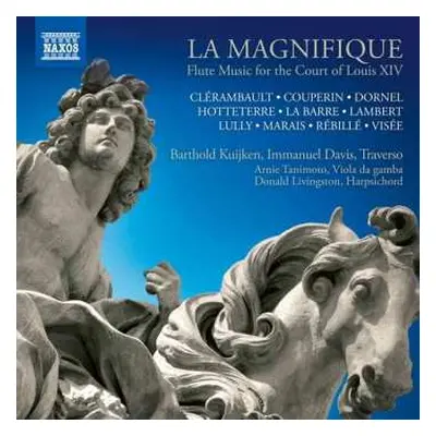 CD Jean-Baptiste Lully: La Magnifique: Flute Music For The Court Of Louis XIV