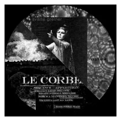 LP Svarte Greiner/ Le Corbeau: Split