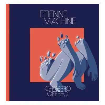 LP Etienne Machine: Off & Off