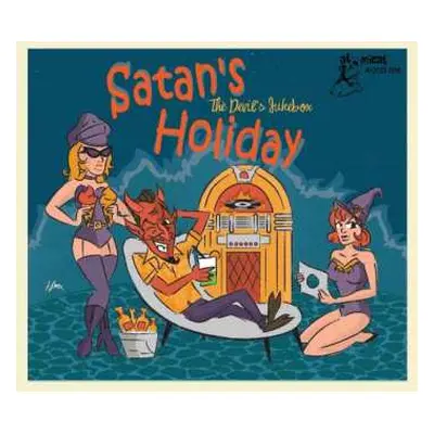 CD Various: Satan's Holiday (The Devil's Jukebox)