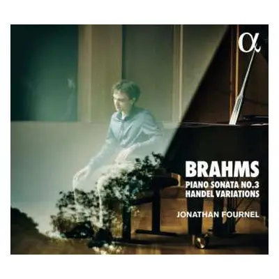 CD Johannes Brahms: Piano Sonata No. 3 Op. 5 / Handel Variations