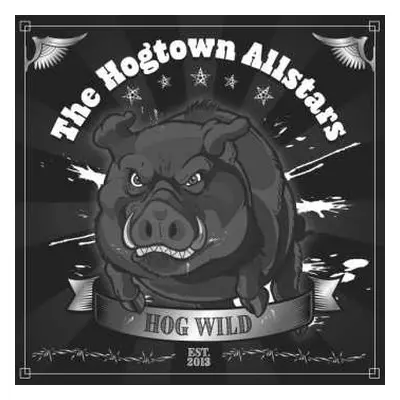 CD The Hogtown Allstars: Hog Wild