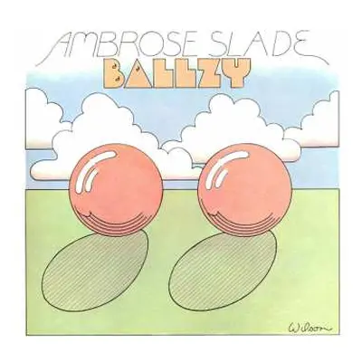 LP Ambrose Slade: Ballzy CLR