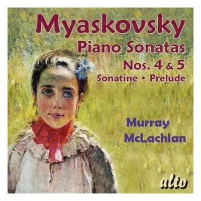 CD Nikolai Miaskowsky: Klaviersonaten Nr.4 & 5