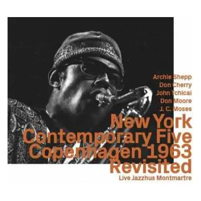 CD The New York Contemporary Five: Copenhagen 1963 Revisited