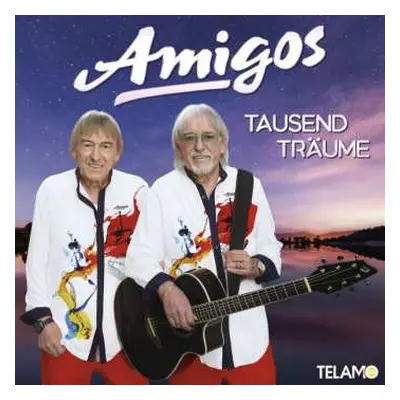 CD Amigos: Tausend Träume