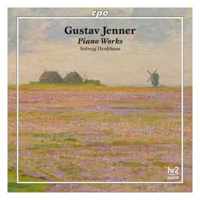 CD Gustav Jenner: Piano Works