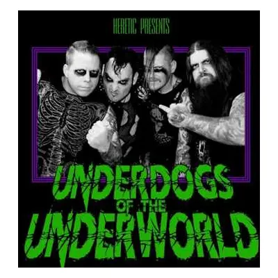 CD Heretic: Underdogs Of The Underworld LTD | DIGI