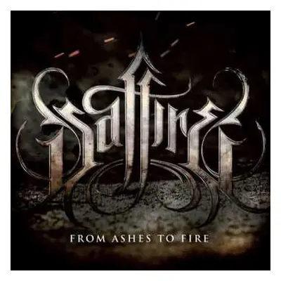 CD Saffire: From Ashes To Fire