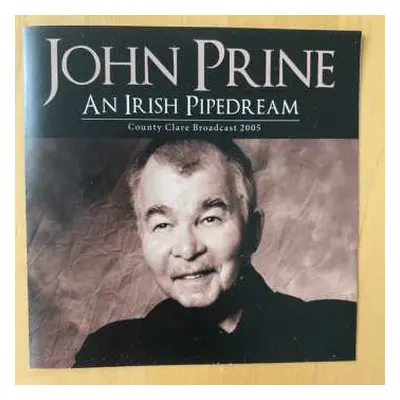 CD John Prine: An Irish Pipedream