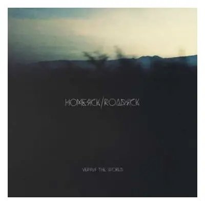 LP Versus The World: Homesick/Roadsick LTD | CLR