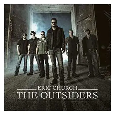 CD Eric Church: The Outsiders