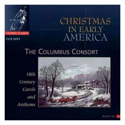 CD The Columbus Consort: Christmas In Early America