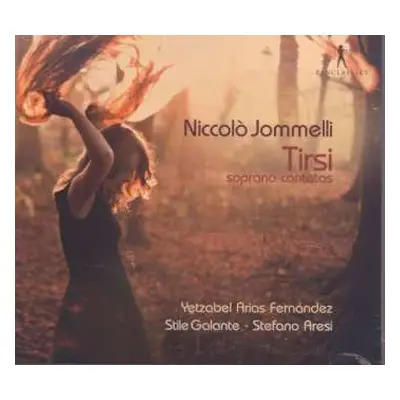 CD Stile Galante: Niccolò Jommelli, Tirsi: Soprano Cantatas