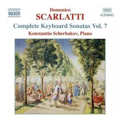 CD Domenico Scarlatti: Complete Keyboard Sonatas Vol. 7