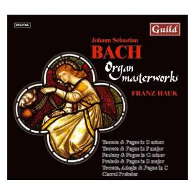 CD Johann Sebastian Bach: Orgelwerke