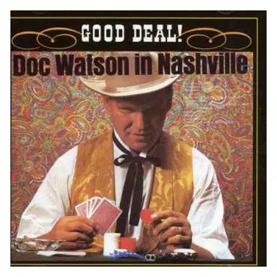 CD Doc Watson: Good Deal! Doc Watson In Nashville