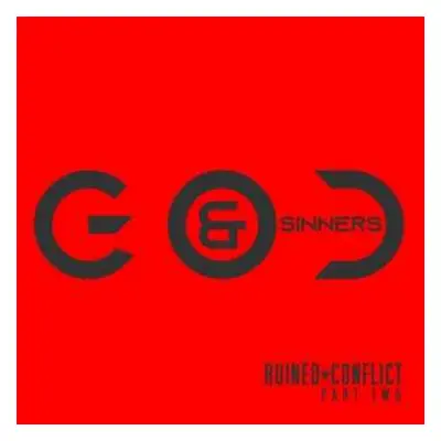 CD Ruined Conflict: God & Sinners (Part : Two) LTD