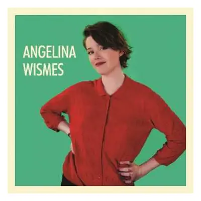 CD Angelina Wismes: Angelina Wismes