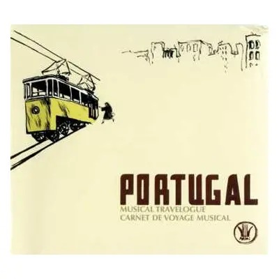 CD Various: Portugal: Musical Travelogue - Carnet De Voyage Musical