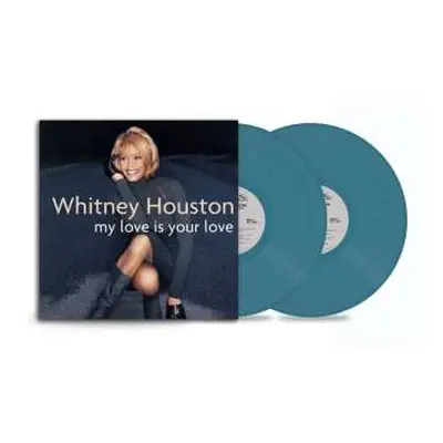 2LP Whitney Houston: My Love Is Your Love (limited 25th Anniversary Special Edition) (teal Blue 