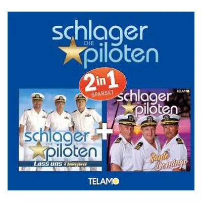 2CD Die Schlagerpiloten: 2in1(lass Uns Fleigen&santo Domingo)