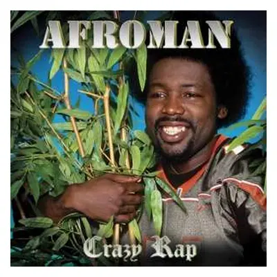 CD Afroman: Crazy Rap