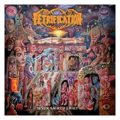 CD Petrification: Sever Sacred Light