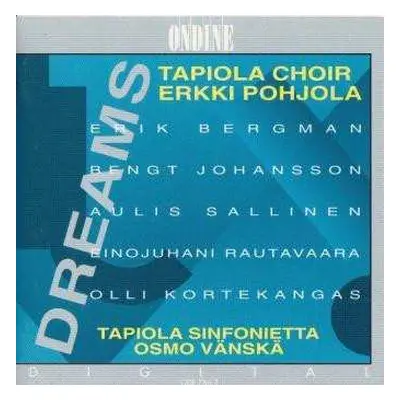 CD Tapiola Sinfonietta: Dreams