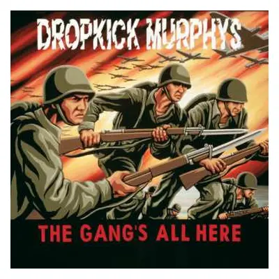 CD Dropkick Murphys: The Gang's All Here