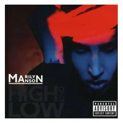 CD Marilyn Manson: The High End Of Low