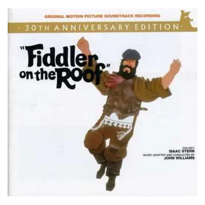 CD John Williams: Fiddler On The Roof (Original Motion Picture Soundtrack Recording) - 30th Anni