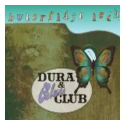 CD Dura & Blues Club: Buterfláje Lecá