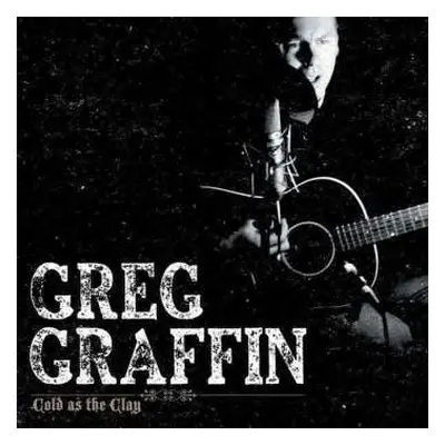 LP Greg Graffin: Cold As The Clay