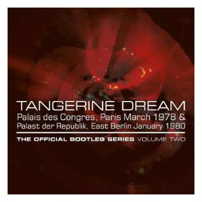 4CD/Box Set Tangerine Dream: The Official Bootleg Series Volume Two