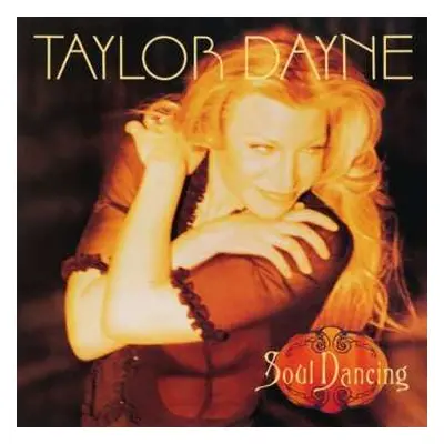 2CD Taylor Dayne: Soul Dancing DLX