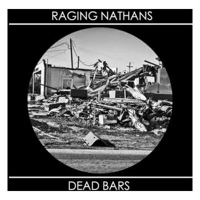 SP The Raging Nathans: Raging Nathans / Dead Bars