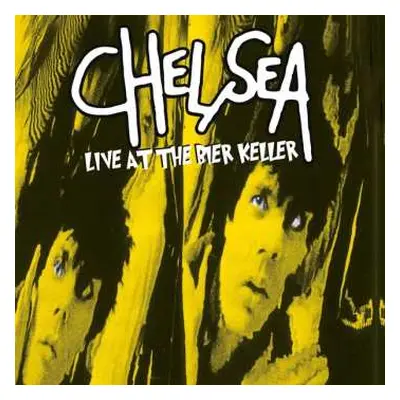 LP Chelsea: Live At The Bier Keller LTD | NUM | CLR