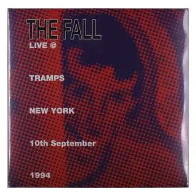 2LP The Fall: LIve @ Tramps New York 10th September 1994 DLX | LTD