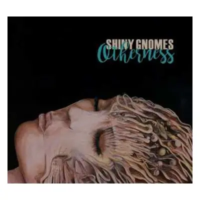 CD Shiny Gnomes: Otherness