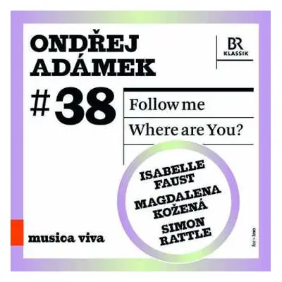 CD Ondřej Adámek: #38 | Follow Me / Where Are You?