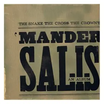 CD The Snake The Cross The Crown: Mander Salis