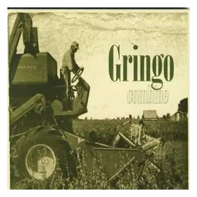 CD Gringo: Combine