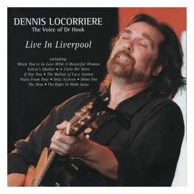 3CD Dennis Locorriere: Live In Liverpool